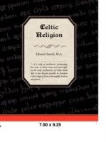 Celtic Religion - M a Edward Anwyl - cover