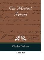 Our Mutual Friend - Charles Dickens - cover