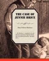 The Case of Jennie Brice - Mary Roberts Rinehart - cover
