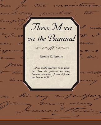 Three Men on the Bummel - Jerome Klapka Jerome - cover