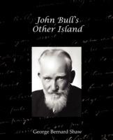 John Bulls Other Island - George Bernard Shaw - cover