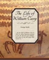 The Life of William Carey - George Smith - cover
