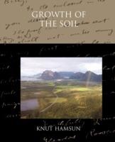 Growth of the Soil - Knut Hamsun - cover
