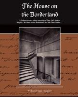 The House on the Borderland - William Hope Hodgson - cover
