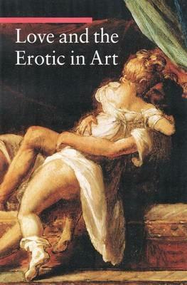 Love and the Erotic in Art - . Zuffi - cover