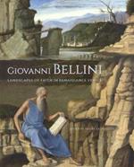 Giovanni Bellini - Landscapes of Faith in Renaissance Venice