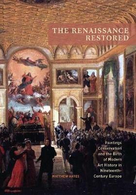 The Renaissance Restored - Matthew Hayes - cover