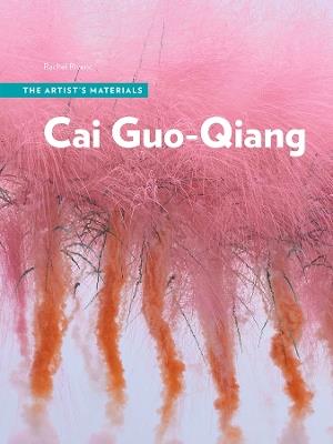 Cai Guo-Qiang: The Artist's Materials - Rachel Rivenc - cover