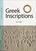 Greek Inscriptions: Ancient Scripts
