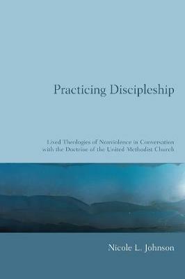 Practicing Discipleship - Nicole L Johnson - cover