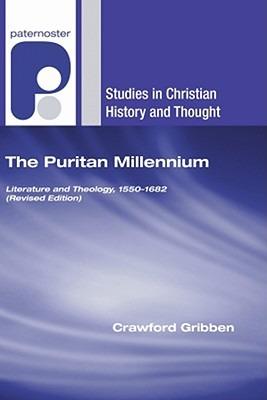 The Puritan Millennium - Crawford Gribben - cover