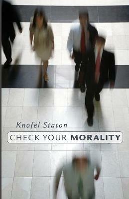 Check Your Morality - Knofel Staton - cover
