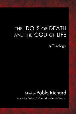 The Idols of Death and the God of Life - cover