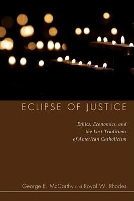 Eclipse of Justice - George E McCarthy,Royal W Rhodes - cover