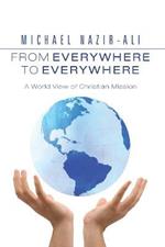 From Everywhere to Everywhere: A World View of Christian Mission