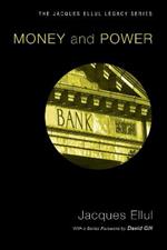 Money and Power