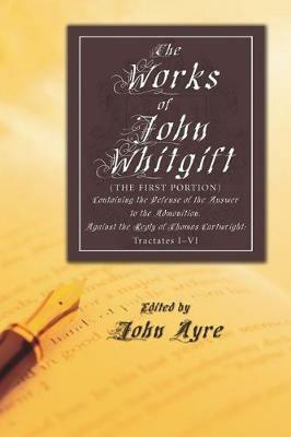 The Works of John Whitgift - John Whitgift - cover