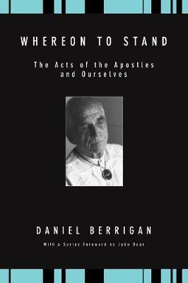 Whereon to Stand - Daniel Berrigan - cover
