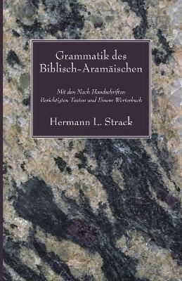 Grammatik des Biblisch-Aramaischen - Hermann L Strack - cover