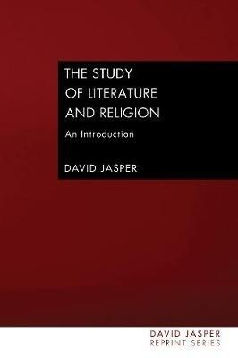The Study of Literature and Religion - David Jasper - cover