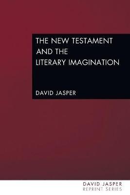 The New Testament and the Literary Imagination - David Jasper - cover