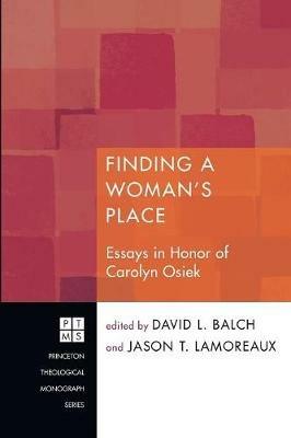 Finding a Woman's Place: Essays in Honor of Carolyn Osiek - cover