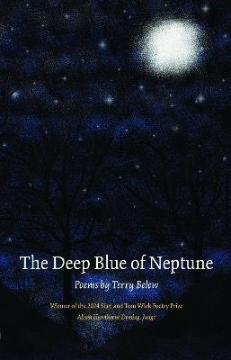 The Deep Blue of Neptune - Terry Belew - cover