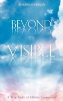 Beyond the Visible - Wauna Johnson - cover