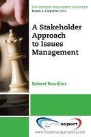 A Stakeholder Approach to Issues Management - Robert Boutilier - cover