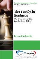 The Family in Business - Bernard Liebowitz - cover
