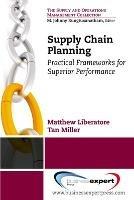 Supply Chain Planning - Tan C. Miller,Matthew J. Liberatore - cover