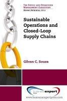 Sustainable Operations and Closed-Loop Supply Chains - Gilvan C. Souza - cover