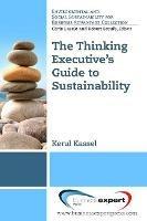 Applying Systems Thinking to Understanding Sustainable Business - Kerul Kassel - cover
