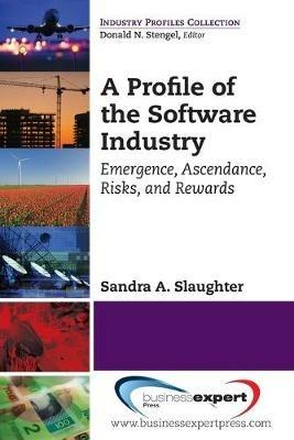 A PROFILE OF THE SOFTWARE INDU - SLAUGHTER - cover
