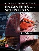 Social Media for Engineers and Scientists - Jon DiPietro - cover
