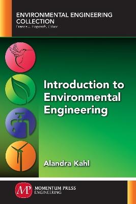 Introduction to Environmental Engineering - Alandra Kahl - cover