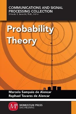 Probability Theory - Marcelo Sampaio De Alencar,Raphael Tavares De Alencar - cover
