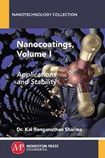 Nanocoatings, Volume I: Applications and Stability