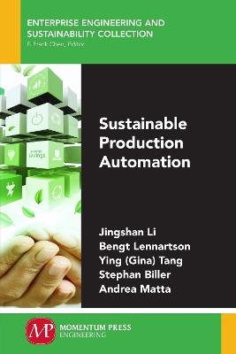 Sustainable Production Automation - Jingshan Li,Bengt Lennartson,Ying (Gina) Tang - cover