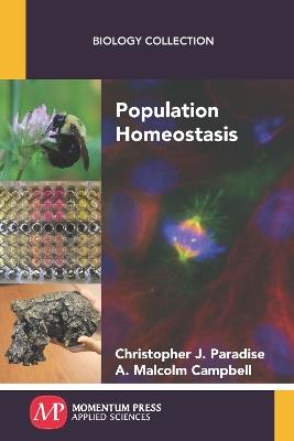 Population Homeostasis - Christopher J Paradise,A Malcolm Campbell - cover