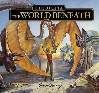 Dinotopia the World Beneath - James Gurney - cover
