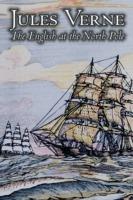 The English at the North Pole by Jules Verne, Fiction, Fantasy & Magic