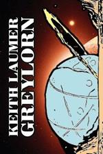 Greylorn by Keith Laumer, Science Fiction, Adventure, Fantasy, Space Opera