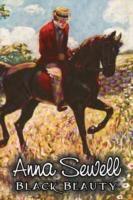 Black Beauty by Anna Sewell, Fiction, Animals, Horses, Girls & Women - Anna Sewell - cover