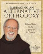 Embracing an Alternative Orthodoxy Participant's Workbook