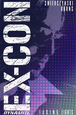 Ex-Con Volume 1 - Duane Swierczynski - cover