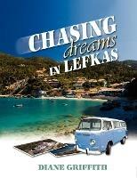 Chasing Dreams in Lefkas - Diane Griffith - cover