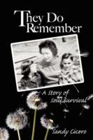 They Do Remember - Sandy Cicero - cover