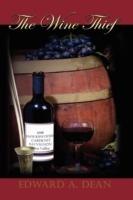 The Wine Thief - Edward A Dean - cover