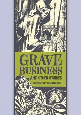 Grave Business & Other Stories - Al Feldstein,Graham Ingels - cover